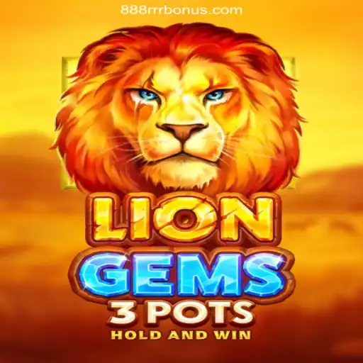 Discovering LionGems3pots: A Thrilling Casino Experience at 888RRR